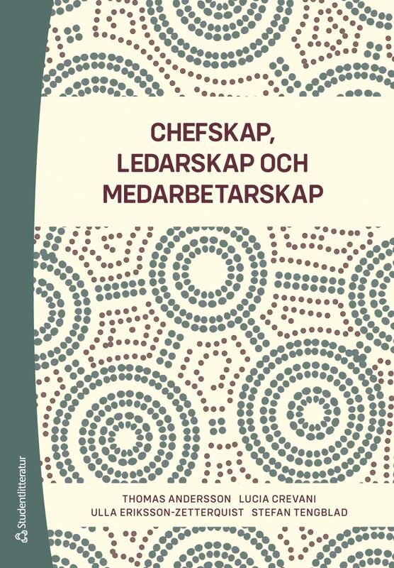 Chefskap, ledarskap, medarbetarskap | 2:a upplagan
