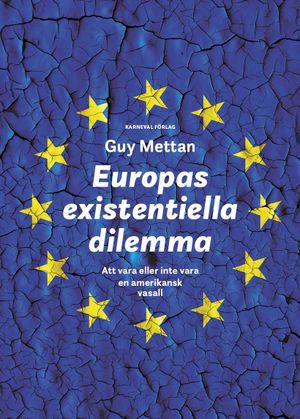 Europas existentiella dilemma