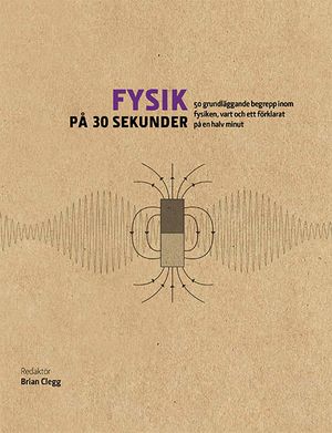 Fysik på 30 sekunder | 1:a upplagan