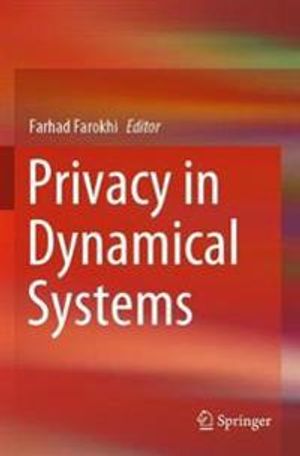 Privacy in Dynamical Systems | 1:a upplagan