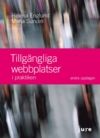 Tillgängliga webbplatser : i praktiken | 2:a upplagan