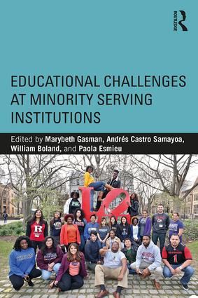 Educational Challenges at Minority Serving Institutions | 1:a upplagan
