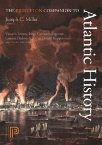 The Princeton Companion to Atlantic History | 0:e upplagan