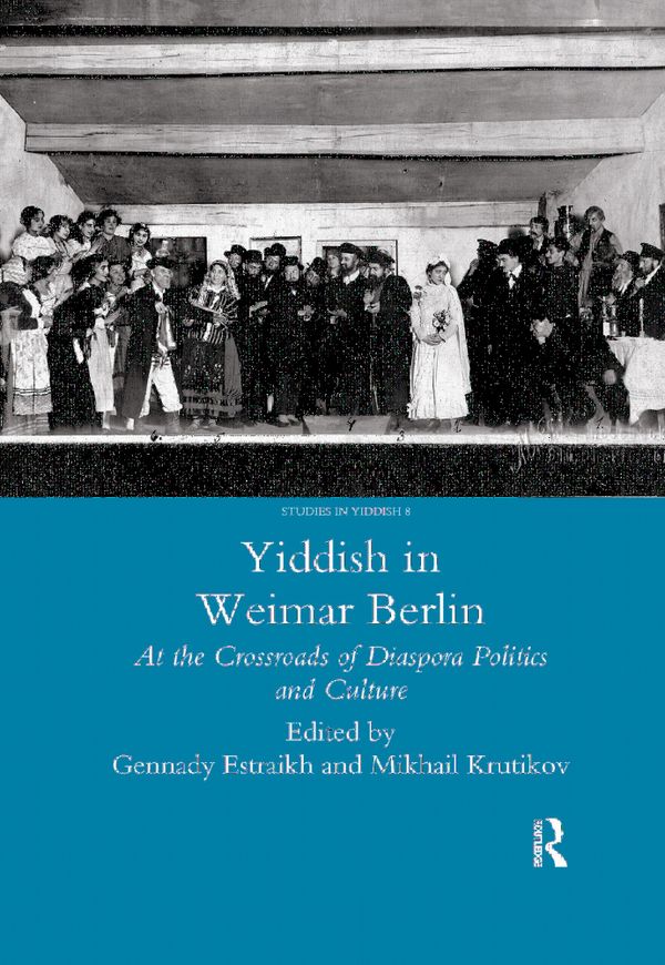 Yiddish in Weimar Berlin | 1:a upplagan