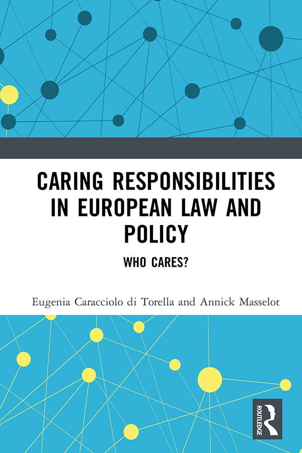 Caring Responsibilities in European Law and Policy | 1:a upplagan