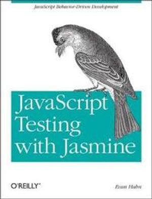 JavaScript Testing with Jasmine | 1:a upplagan