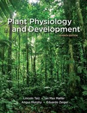 Plant Physiology and Development | 7:e upplagan