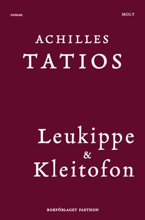 Leukippe & Kleitofon | 1:a upplagan