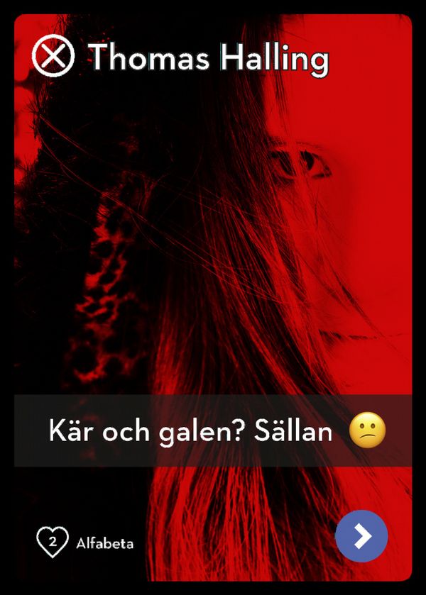Kär och galen? Sällan | 1:a upplagan