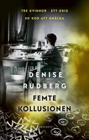 Femte kollusionen | 1:a upplagan