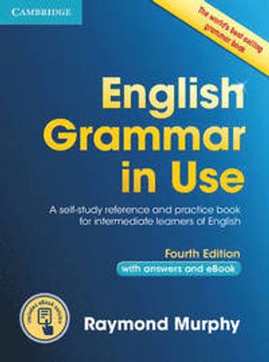 English Grammar in Use Book with Answers and Interactive eBook | 4:e upplagan