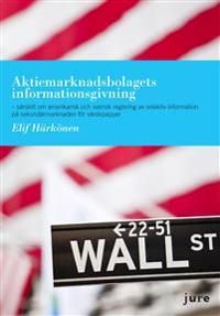 Aktiemarknadsbolagets informationsgivning | 0:e upplagan