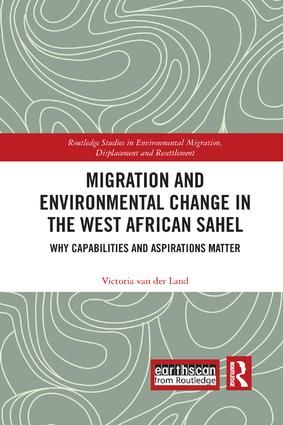 Migration and Environmental Change in the West African Sahel | 1:a upplagan
