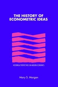 The History of Econometric Ideas | 0:e upplagan