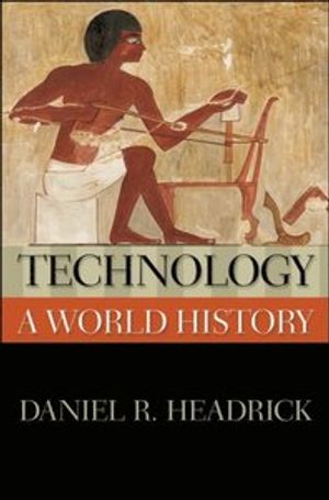 Technology: A World History