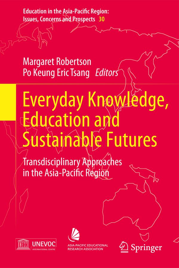Everyday Knowledge, Education and Sustainable Futures | 1:a upplagan