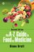 The A-Z Guide to Food as Medicine, Second Edition