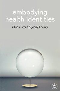 Embodying Health Identities | 0:e upplagan