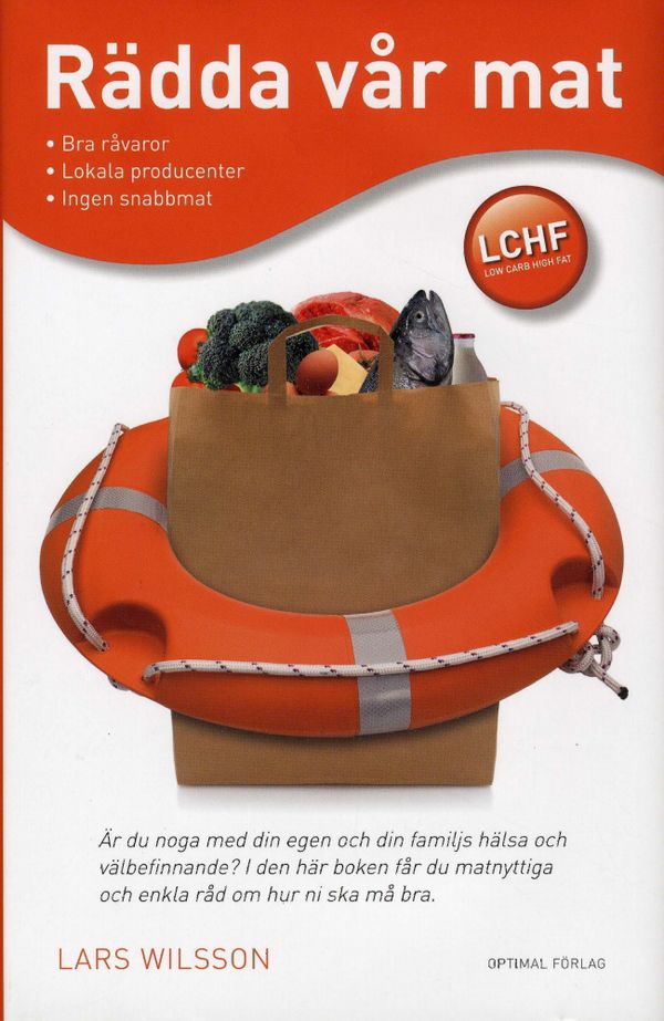 Rädda vår mat - Den goda naturliga | 1:a upplagan