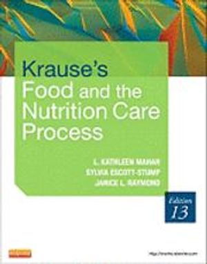 Krauses food & the nutrition care process | 4:e upplagan