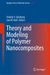 Theory and Modeling of Polymer Nanocomposites
