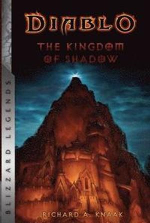 Diablo: The Kingdom of Shadow