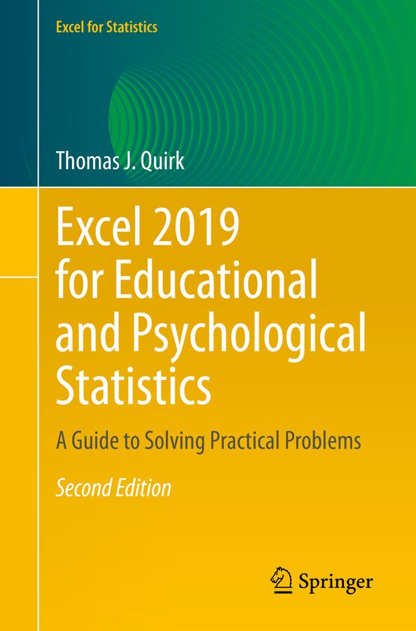 Excel 2019 for Educational and Psychological Statistics | 2:a upplagan