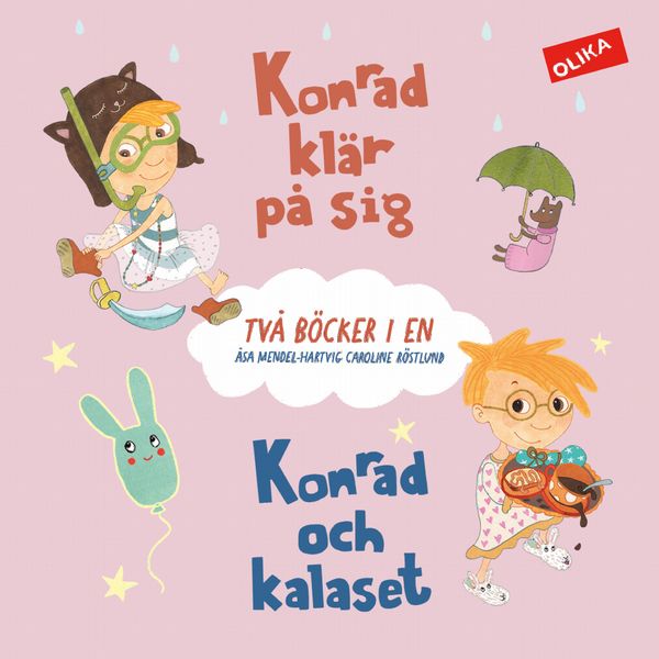 Konrad klär sig & Konrad och kalaset - två titlar i en! | 1:a upplagan