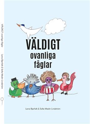 Väldigt ovanliga fåglar | 1:a upplagan