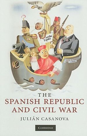 The Spanish Republic and Civil War