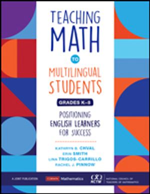 Teaching Math to Multilingual Students, Grades K-8 | 1:a upplagan