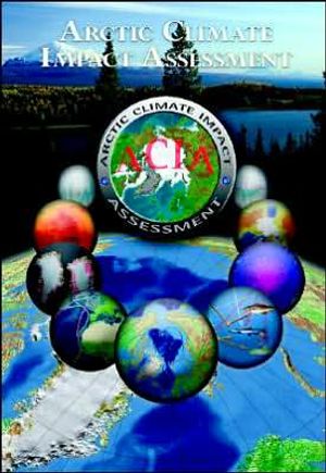 Arctic Climate Impact Assessment - Scientific Report