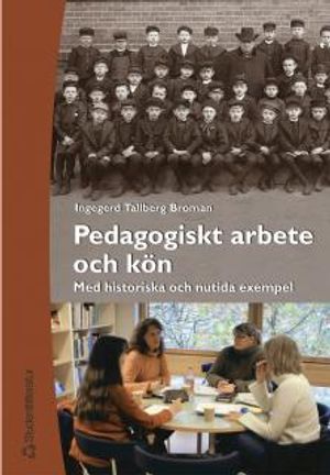 Pedagogiskt arbete och kön | 1:a upplagan