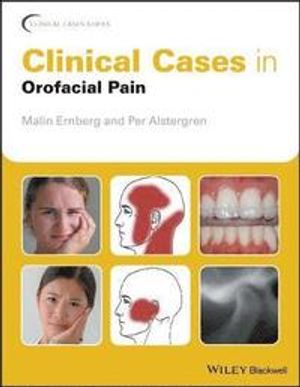 Clinical Cases in Orofacial Pain | 1:a upplagan