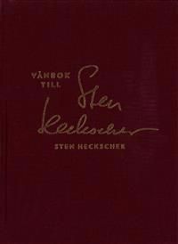 Vänbok till Sten Heckscher | 1:a upplagan