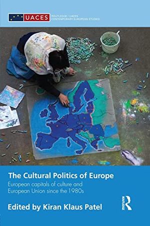 The Cultural Politics of Europe