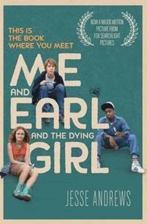 Me and earl and the dying girl