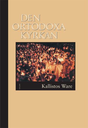 Den Ortodoxa Kyrkan |  2:e upplagan