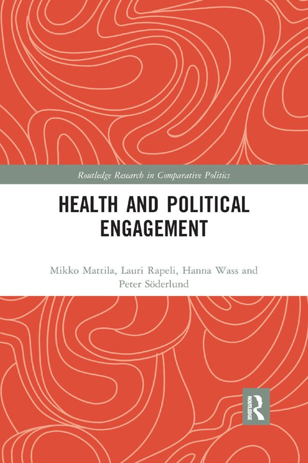 Health and Political Engagement | 1:a upplagan