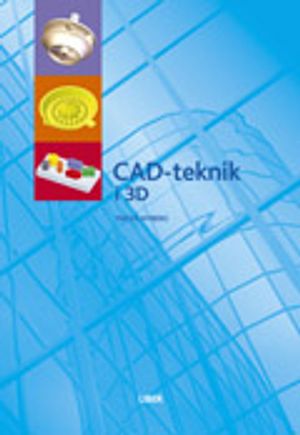 CAD-teknik i 3D | 1:a upplagan