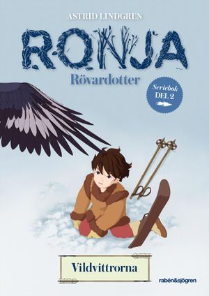 Ronja Rövardotter. Vildvittrorna | 1:a upplagan