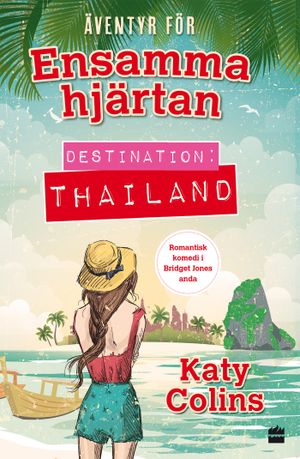 Destination: Thailand | 1:a upplagan