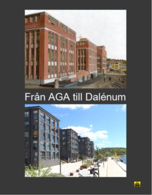 Från AGA till Dalénum