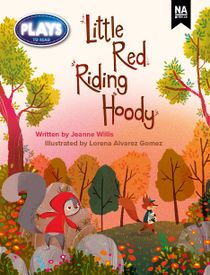 Plays to Read - Little red riding hoody