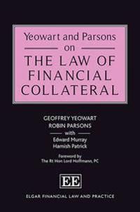 Yeowart and Parsons on the Law of Financial Collateral | 0:e upplagan