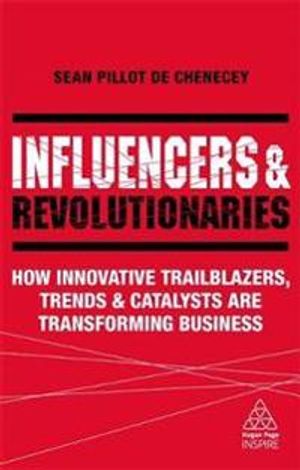 Influencers and Revolutionaries