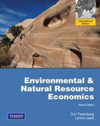 Environmental & Natural Resources Economics | 9:e upplagan