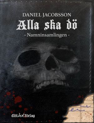 Alla ska dö