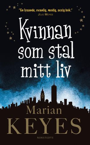 Kvinnan som stal mitt liv | 1:a upplagan