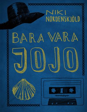 Bara vara Jojo | 1:a upplagan